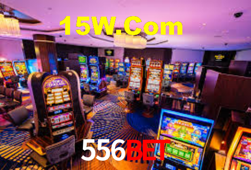 556Bet: Jogos de Caça-Níqueis-Altas Recompensas, Roleta-Velocidade, Blackjack-Desafios Máximos
